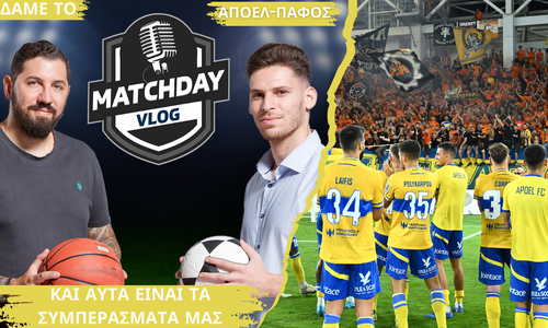 Matchday Vlog: Πηλακούτας και Κυριάκου σχολιάζουν το ΑΠΟΕΛ-Πάφος FC για το Super Cup thumb